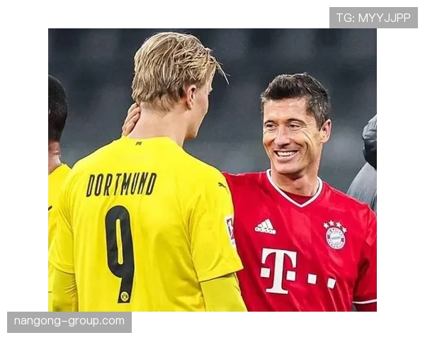 莱万多夫斯基与哈兰德终结效率及爆发力对比分析